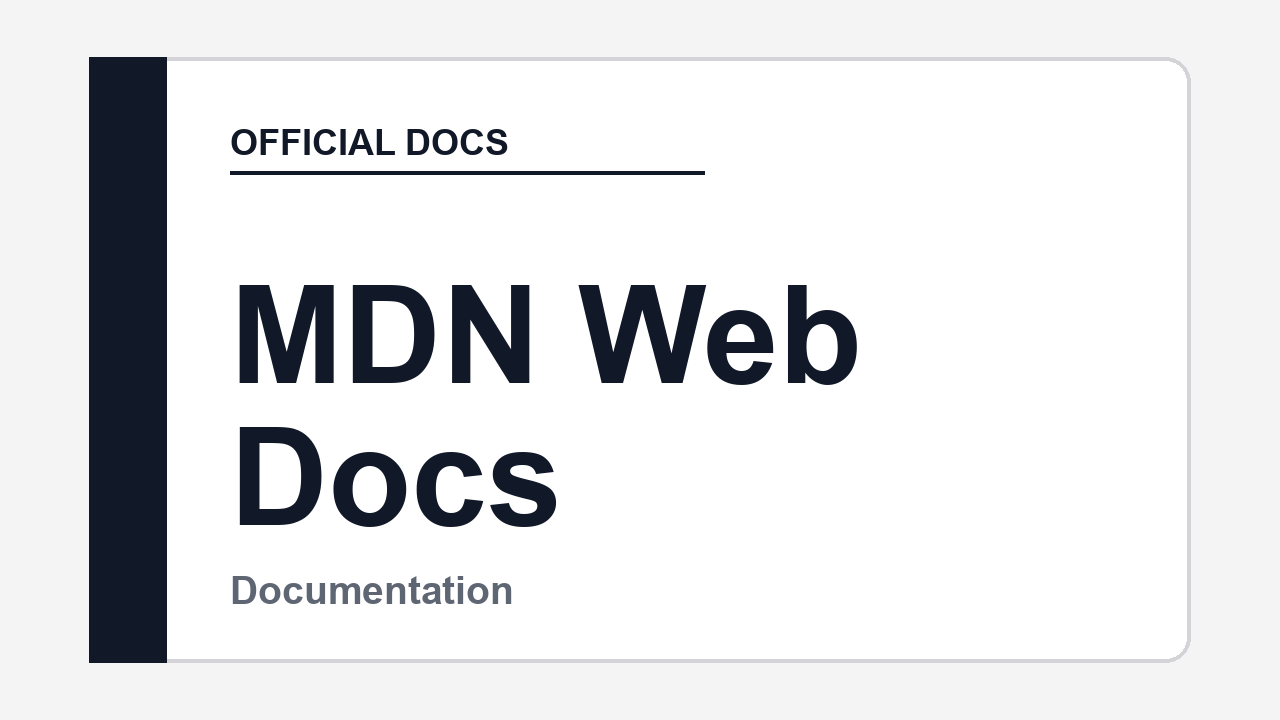 MDN Web Docs 官方文档
