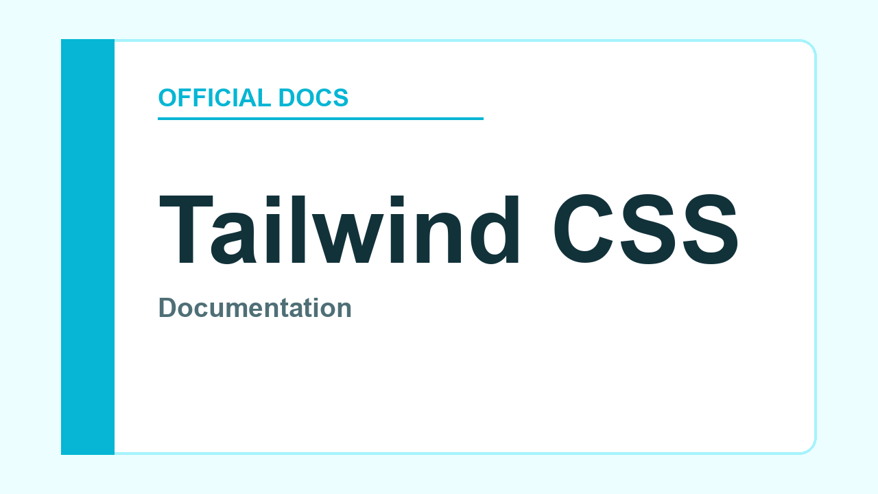 Tailwind CSS 官方文档